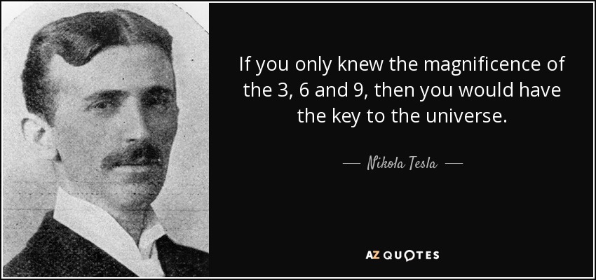 quote-if-you-only-knew-the-magnificence-of-the-3-6-and-9-then-you-would-have-the-key-to-the-nikola-tesla-51-19-94.jpg