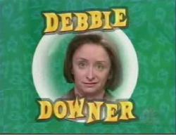 debbie-downer-7.jpg