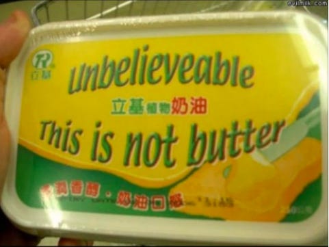 unbelieveable-this-is-not-butter.jpg