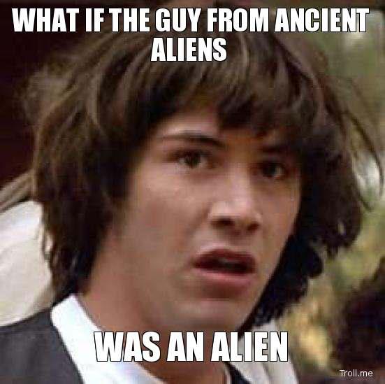 ancient-aliens-meme.jpg